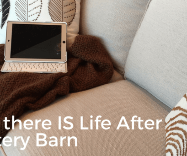 Yes, There IS Life Beyond Pottery Barn!