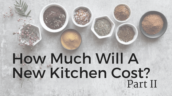 how-much-will-a-new-kitchen-cost-interior-design-blog-title-2