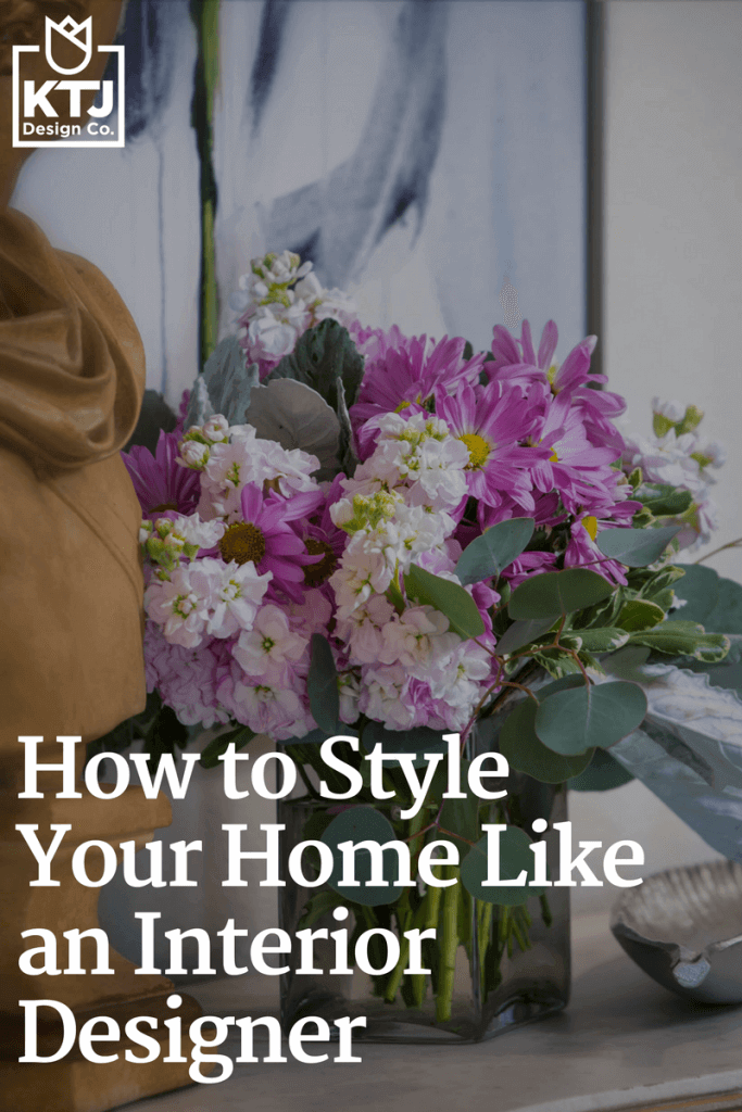 how-to-style-your-home-like-an-interior-designer
