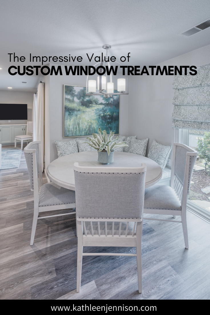 The Impressive Value of Custom Window Treatments