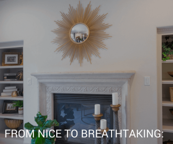 From Nice to Breathtaking: How We Transformed this Home